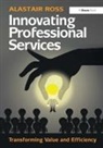 Alastair Ross, Ross Alastair - Innovating Professional Services