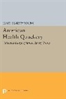 James Harvey Young, Young James Harvey - American Health Quackery