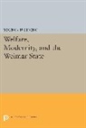 Young-Sun Hong, Hong Young-Sun - Welfare, Modernity, and the Weimar State