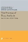 David R. Fernholz Brillinger, David R. Brillinger, Brillinger David R., Luisa T. Fernholz, Fernholz Luisa T., Stephan Morgenthaler... - Practice of Data Analysis