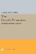 J. David Greenstone - Lincoln Persuasion Remaking American Liberalism