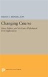 Sarah E. Mendelson, Mendelson Sarah E. - Changing Course