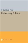Peter Iver Kaufman, Kaufman Peter Iver - Redeeming Politics