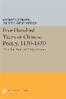 John Timothy Wixted, Wixted John Timothy, Kojiro Yoshikawa, Kojiro Wixted Yoshikawa, Yoshikawa Kojiro - Five Hundred Years of Chinese Poetry, 1150-1650