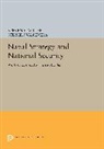 Steven E. Van Evera Miller, Steven E. Miller, Miller Steven E., Stephen Van Evera, Van Evera Stephen - Naval Strategy and National Security