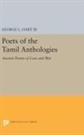 George L. Hart, Hart George L. - Poets of the Tamil Anthologies