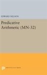 Edward Nelson, Nelson Edward - Predicative Arithmetic
