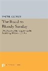 Walter Sablinsky, Sablinsky Walter - Road to Bloody Sunday
