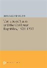Dana Gardner Munro, Munro Dana Gardner - United States and the Caribbean Republics, 1921-1933