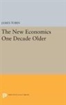 James Tobin, Tobin James - New Economics One Decade Older