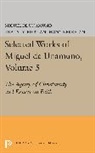 Miguel de Unamuno, Anthony Kerrigan, Kerrigan Anthony, Martin Nozick, Nozick Martin - Selected Works of Miguel De Unamuno, Volume 5
