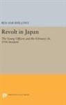 Ben-Ami Shillony - Revolt in Japan