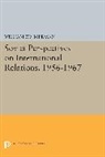 William Zimmerman, Zimmerman William - Soviet Perspectives on International Relations, 1956-1967