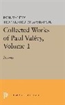 Paul Valery, Paul Valéry, James R. Lawler, Lawler James R. - Collected Works of Paul Valery, Volume 1