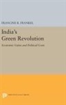 Francine R. Frankel, Frankel Francine R. - India''s Green Revolution