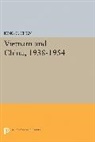 King C. Chen, Chen King C. - Vietnam and China, 1938-1954