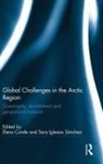 Elena (Complutense University of Madrid Conde, Elena Conde, Conde Elena, Sara Iglesias Sánchez - Global Challenges in the Arctic Region