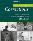 Rolando del Carmen, Rolando (Sam Houston State University Del Carmen, Rolando Ritter Del Carmen, Susan Ritter, Ritter Susan, Betsy Witt - Briefs of Leading Cases in Corrections