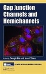 Donglin (University of Western Ontario Bai, Donglin Saez Bai, Donglin Bai, Bai Donglin, Juan C. Sáez - Gap Junction Channels and Hemichannels