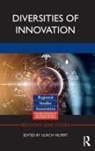 Ulrich Hilpert, Ulrich Hilpert, Hilpert Ulrich - Diversities of Innovation