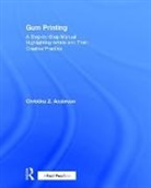 Christina Anderson, Christina (Professor of Photography At M Anderson, Anderson Christina - Gum Printing
