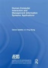 Dennis F. Galletta, Dennis F. Zhang Galletta, Galletta Dennis F., Yahong Zhang, Zhang Yahong - Human Computer Interaction Management Information Systems: