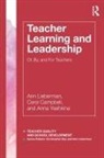 Carol Campbell, Campbell Carol, Ann Lieberman, Ann (Stanford University Lieberman, Lieberman Ann, Anna Yashkina... - Teacher Learning and Leadership