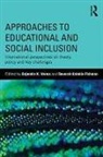 Gajendra K. (University of Manchester Verma, Devorah Kalekin-Fishman, Kalekin-Fishman Devorah, Gajendra K. Verma - Approaches to Educational and Social Inclusion