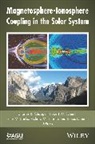 Charles R. (Vanderbilt University) Schun Chappell, Peter M Banks, Peter M. (University of Michigan) Banks, Banks Peter M., James L Burch, James L. Burch... - Magnetosphere-Ionosphere Coupling in the Solar System