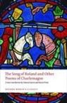 Simon Gaunt, Karen Pratt - Song of Roland and Other Poems of Charlemagne