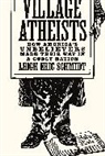 Leigh Eric Schmidt, Schmidt Leigh Eric - Village Atheists