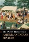 Frederick E. (Swanlund Chair and Professor Hoxie, Frederick E. Hoxie - Oxford Handbook of American Indian History