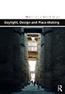 Sura Al-Maiyah, Hisham Elkadi, Hisham Al-Maiyah Elkadi, Elkadi Hisham - Daylight, Design and Place-Making