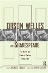 Richard France, Richard France - Orson Welles on Shakespeare