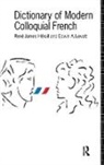 Rene James Herail, Herail Rene James, Edwin A. Lovatt, Lovatt Edwin A. - Dictionary of Modern Colloquial French
