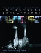 Michael Stratton, Michael Trinder Stratton, Barrie Trinder - Twentieth Century Industrial Archaeology