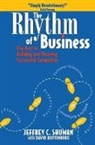 David Rottenberg, David Shuman Rottenberg, Rottenberg David, Jeffrey C. Shuman, Shuman Jeffrey C. - Rhythm of Business
