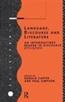 Ronald Simpson Carter, Ronald Carter, Paul Simpson - Language, Discourse and Literature