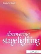 Francis Reid, Reid Francis - Discovering Stage Lighting