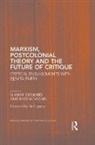 Sharae (University College Dublin Deckard, Sharae Varma Deckard, Sharae Deckard, Deckard Sharae, Rashmi Varma, Varma Rashmi - Marxism, Postcolonial Theory, and the Future of Critique