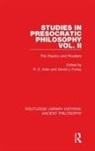 David Allen Furley, Reginald E Allen, David Furley, Furley David - Studies in Presocratic Philosophy Volume 2