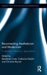 Benedicte Delyfer Coste, Bénédicte Coste, Catherine Delyfer, Delyfer Catherine, Christine Reynier, Reynier Christine - Reconnecting Aestheticism and Modernism