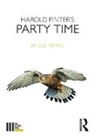 White G. D., G. D. White - Harold Pinter''s Party Time