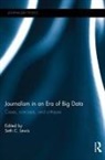 Seth (University of Oregon Lewis, Seth Lewis - Journalism in an Era of Big Data