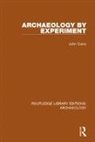 John Coles, Coles John - Archaeology By Experiment