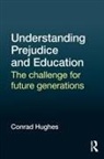 Conrad Hughes, Conrad (La Grande Boissiere Hughes, Hughes Conrad - Understanding Prejudice and Education
