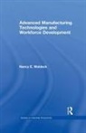Nancy E Waldeck, Nancy E. Waldeck, Waldeck Nancy E. - Advanced Manufacturing Technologies and Workforce Development