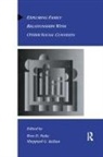 Ross D. Kellam Parke, Sheppard G Kellam, Sheppard G. Kellam, Kellam Sheppard G., Ross D Parke, Ross D. Parke... - Exploring Family Relationships With Other Social Contexts