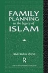 Abdel-Rahim Omran, Abdel-Rahim Omran, Omran Abdel-Rahim - Family Planning in the Legacy of Islam