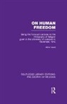 John Laird - On Human Freedom